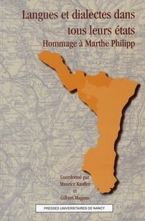 Langues et dialectes dans tous leurs états - hommage à Marthe Philipp