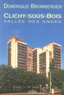 Clichy-sous-bois, vallée des anges