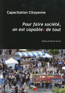 Pour faire société, on est capable de tout
