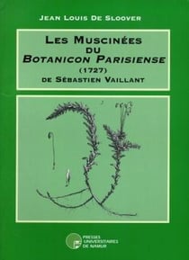 Les muscinées du botanicon parisiense (1727) de Sébastien Vaillant