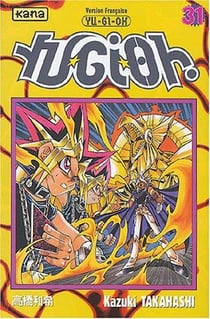 Yu-Gi-Oh ! Tome 31