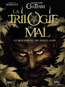 La trilogie du mal Tome 1 - le bourreau de Portland