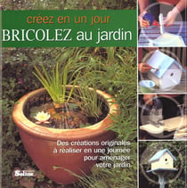 Bricolage de jardin