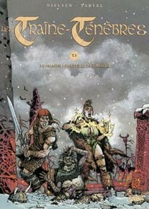 Les traîne-ténèbres Tome 1 - le paladin, le gueux et la sorcière