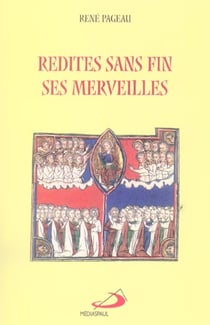 Redites sans fin ses merveilles