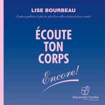 Écoute ton corps encore !