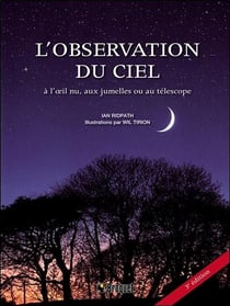 Le guide de l'observation du ciel