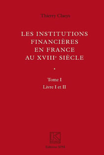 Les institutions financières en France au XVIII siècle