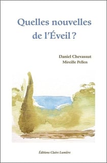 Quelles nouvelles de l'eveil ?
