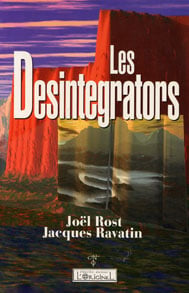 Les désintégrators