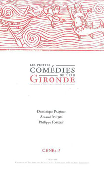 CENEs Tome 1 : les petites comédies de l'eau - Gironde