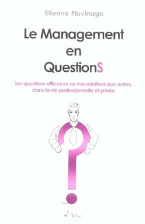Le management en questions
