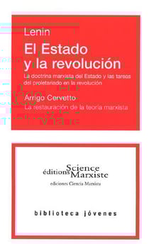 El estado y la revolución - la doctrina marxista del estado y las tareas del proletariado en la revolución - la restauracion de la teoria marxista
