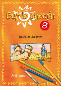 Sur le chemin 9 - david et salomon