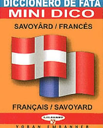 Diccionero de fata - mini dico savoyard-français