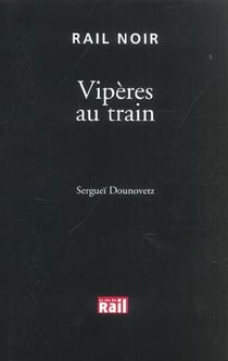 Viperes au train