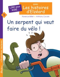 Un serpent qui veut faire du vélo ! (Édition Adaptée DYS)