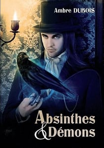 Absinthes & démons