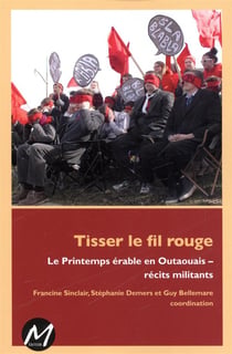 Tisser le fil rouge : le printemps erable en outaouais