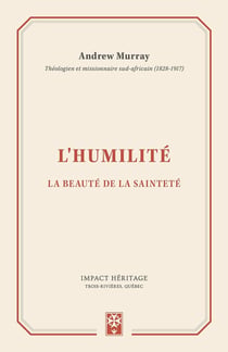 L'humilité - la beauté de la sainteté
