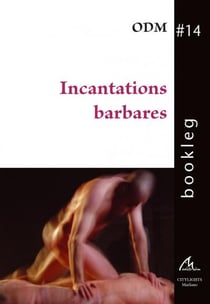 Incantations barbares