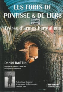 Les forts de Pontisse et de Liers - frères d'armes hersrtaliens