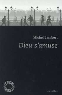 Dieu s'amuse