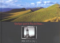 Quelque part le puy-de-dôme...