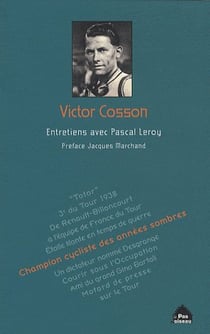 Victor Cosson - entretiens avec Pascal Leroy