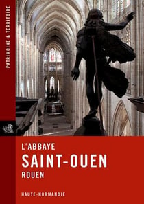 L'abbaye de Saint-Ouen Rouen