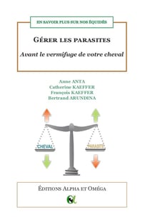 En savoir plus sur nos équidés : gérer les parasites avant le vermifuge de votre cheval