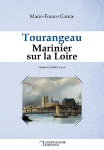 Tourangeau marinier sur la Loire