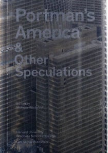 Portman's America & other speculations