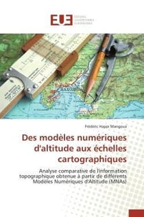 Des modeles numeriques d'altitude aux echelles cartographiques