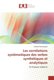 Les correlations systematiques des verbes synthetiques et analytiques