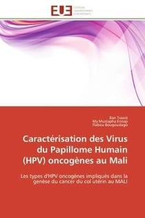Caracterisation des virus du papillome humain (hpv) oncogenes au mali - les types d'hpv oncogenes im