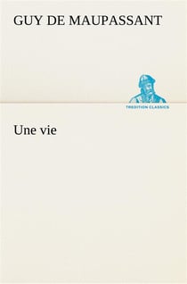 Une vie