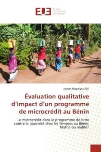 Évaluation qualitative d'impact d'un programme de microcrédit au Bénin