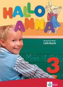 Hallo anna 3 - allemand - livre de l'élève