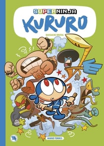Superninga Kururo Tome 2 : Massacre brutal