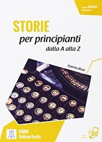 Storie Per Principianti Dall 'A Alla Z (Libro+MP3 Online) A1