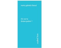 Où vas-tu drame poésie ?