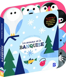 Touche & trouve : Les animaux de la banquise