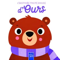 L'histoire toute douce : Ours