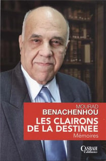 Les clairons de la destinée - mémoires