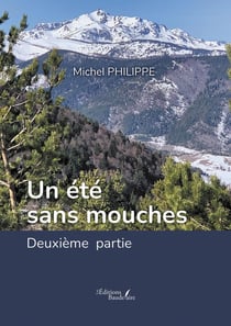 Un été sans mouches Tome 2