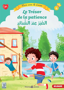 Vivre avec le Coran Tome 4 : Le Trésor de la patience