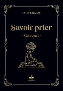 Savoir prier : Garçon