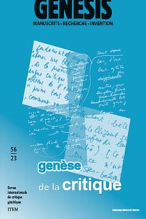 Genesis n.56 : Genèse de la critique littéraire : Manuscrit, recherche, invention