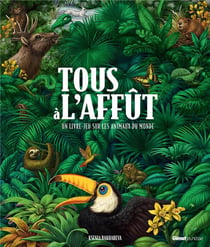 Tous à l'affût